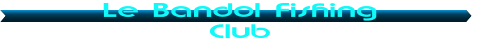 Le Bandol Fishing Club