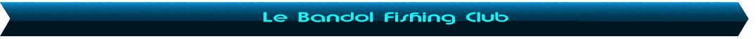 Le Bandol Fishing Club