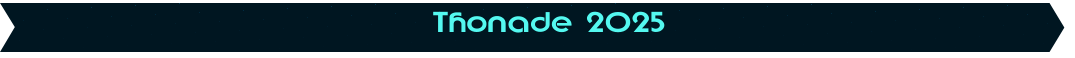 Thonade 2025
