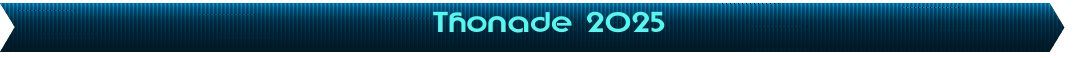 Thonade 2025